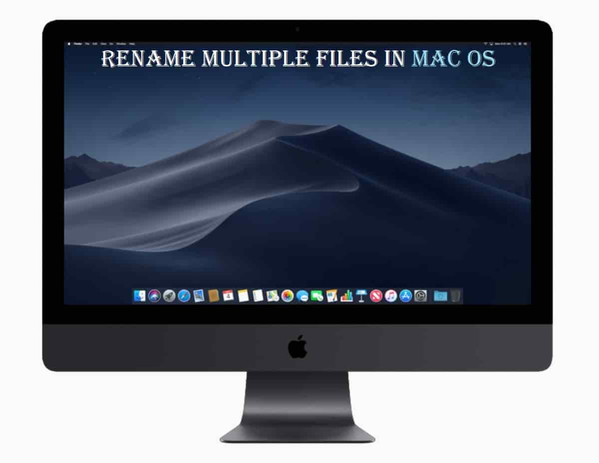 mac app to rename multiple files