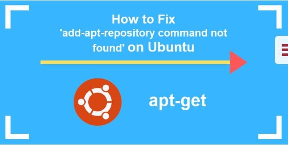 2 Ways How to resolve add-apt-repository- Command not found an error
