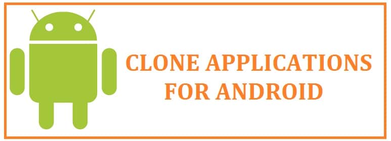 12 Best Clone Apps For Android (2023) - Manage Multiple Accounts