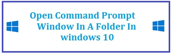 How To Open Command Prompt In a Folder in Windows 10/11 