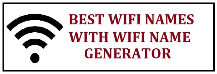 200 Best Funny Wifi Names in 2023 - Freak out your Neighbors