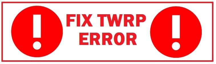 How To Fix TWRP Error 7 Without a PC (While Flashing ROM)