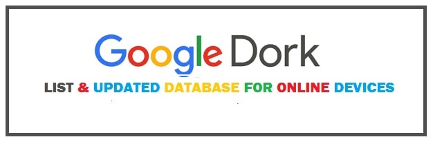 Google Dorks List (2023 Updated) - SQL Dorks, Credit Card Details, Camera