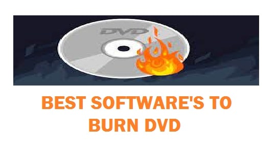 10 Best Free DVD Burning Software For Windows 11 2022