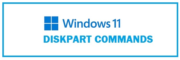 Diskpart Commands for Windows 11 with Examples (PDF Available)