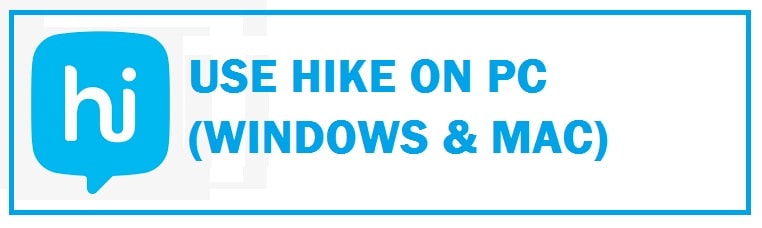 How To Install & Use Hike Messenger on Windows 10/11 (2024)